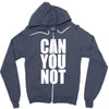 can you not Zipper Hoodie