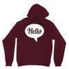 hello Unisex Hoodie