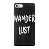 wanderlust iPhone 7 Case