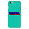 daddy drinks because i cry iPhone 6/6s Plus Case