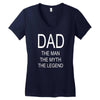 dad the legend Women's V-Neck T-Shirt