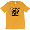 Coolest Dad Ever T-Shirt
