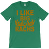 i like big racks T-Shirt