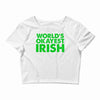world's okayest irish Crop Top