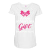 I'm Your Father's Day Gift Mom Says You're Welcome Baby Girl Maternity Scoop Neck T-shirt