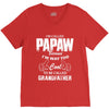 I'm Called Papaw Because I'm Way Too Cool To Be Called Grandfather V-Neck Tee