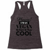 please i was vegan before it was cool Racerback Tank