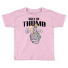 rule of thumb Toddler T-shirt