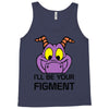 i'll be your journey into imagination Tank Top