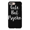 cute but pyscho iPhone 8 Plus