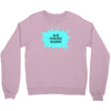 also available in sober Crewneck Sweatshirt