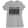 dads are priceless   dad t shirt Ladies Fitted T-Shirt