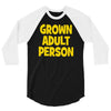 grown adult person 3/4 Sleeve Shirt
