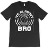 its all about atlanta basketball bro T-Shirt