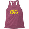 may the f= Racerback Tank