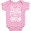 Real Kings Are Born On November 7 Baby Onesie
