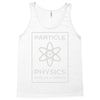 particle physics funny pun Tank Top