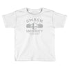 smash university Toddler T-shirt