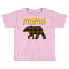 mama bear Toddler T-shirt