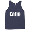 calm Tank Top
