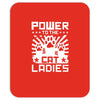 power to the cat ladies Mousepad