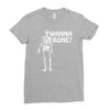 wanna bone Ladies Fitted T-Shirt