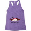 Excuse Me Is It March Yet Baby Girl Racerback Tank