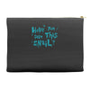 have you seen this snail Accessory Pouches