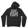 S.O.S. Save Our Students Unisex Hoodie