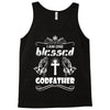 I Am One Blessed Godfather Tank Top
