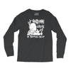 if zombies chase us im tripping you up Long Sleeve Shirts