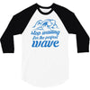 stop waiting 3/4 Sleeve Shirt