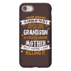 Super Cool Grandson Of A Freaking Awesome Mother iPhone 8