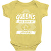 Queens Are Born In January Baby Onesie