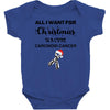 all i want for christmas is a cure carcinoid cancer Baby Bodysuit