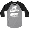 we trippy mane 3/4 Sleeve Shirt