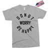 donut worry be happy Exclusive T-shirt