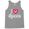 i love rocco Tank Top