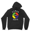 simon says funny Unisex Hoodie