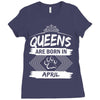Queens Are Born In April Ladies Fitted T-Shirt
