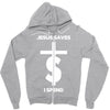 jesus saves i spend funny statement Zipper Hoodie