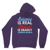 science is real Unisex Hoodie