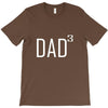 dad of 3 T-Shirt