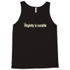 virginity is curable tee Tank Top
