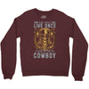 You Only Live Once It as a Cowboy Crewneck Sweatshirt