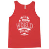 explore the world Tank Top