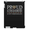 proud autism grandmother iPad 3 and 4 Case