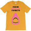 Feed Me and Tell Me I'm Pretty Baby Girl T-Shirt