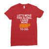 i have more trick or treating Ladies Fitted T-Shirt