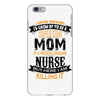 Super Cool Mom Of A Freaking Awesome Nurse iPhone 6 Plus/6S Plus Case